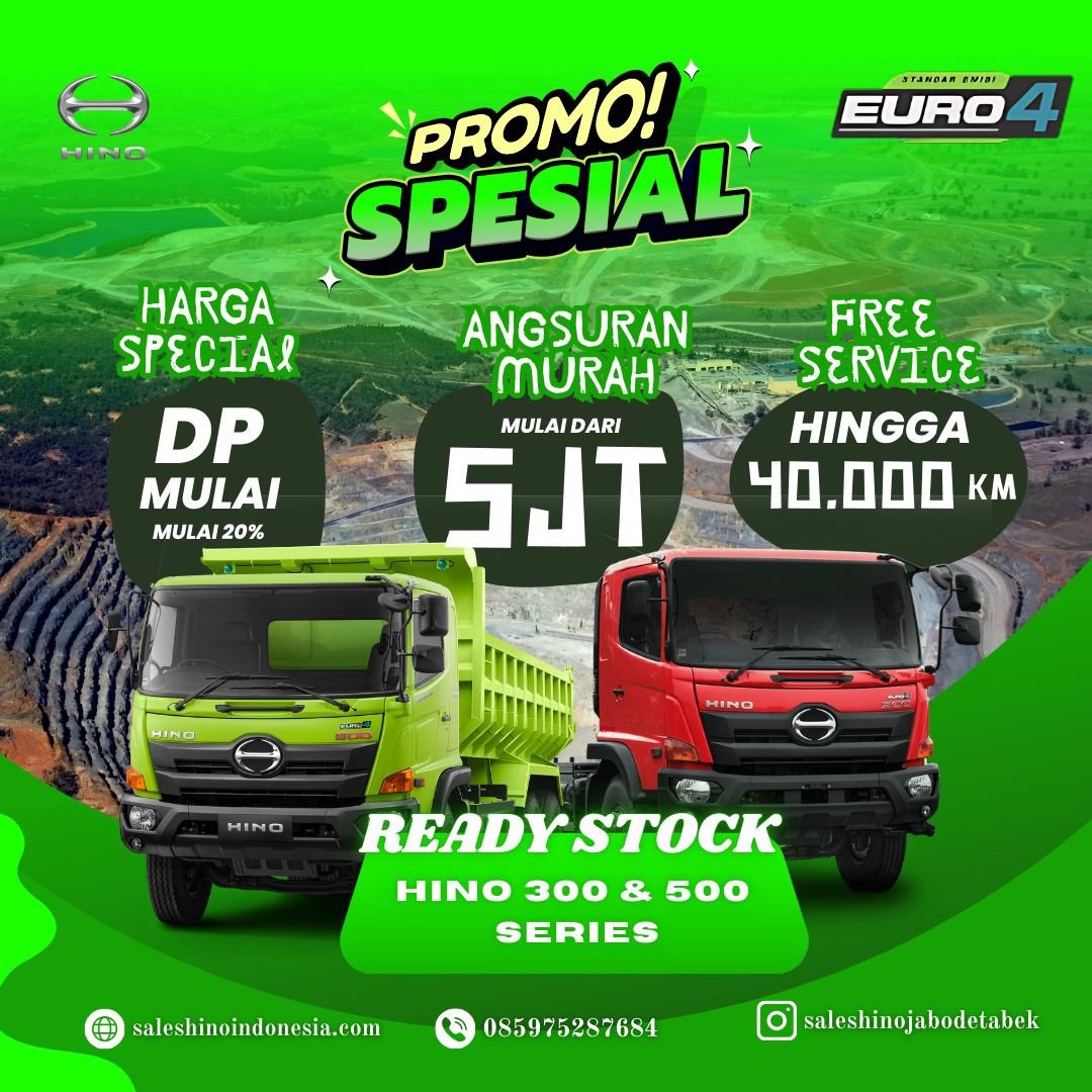 Promo Spesial Hino 300 & 500 Series Siap Pakai – DP Ringan, Cicilan Murah, dan Gratis Servis!